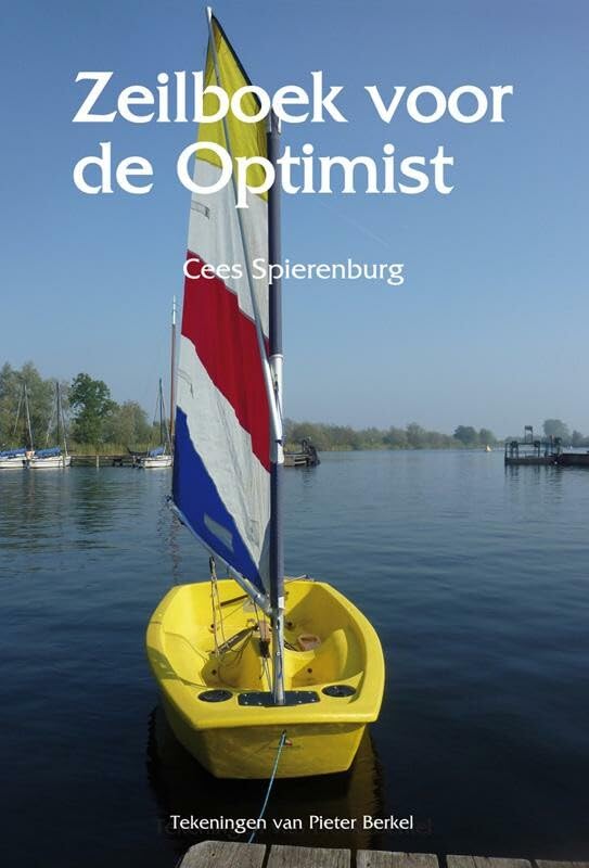 Zeilboek voor de optimist book