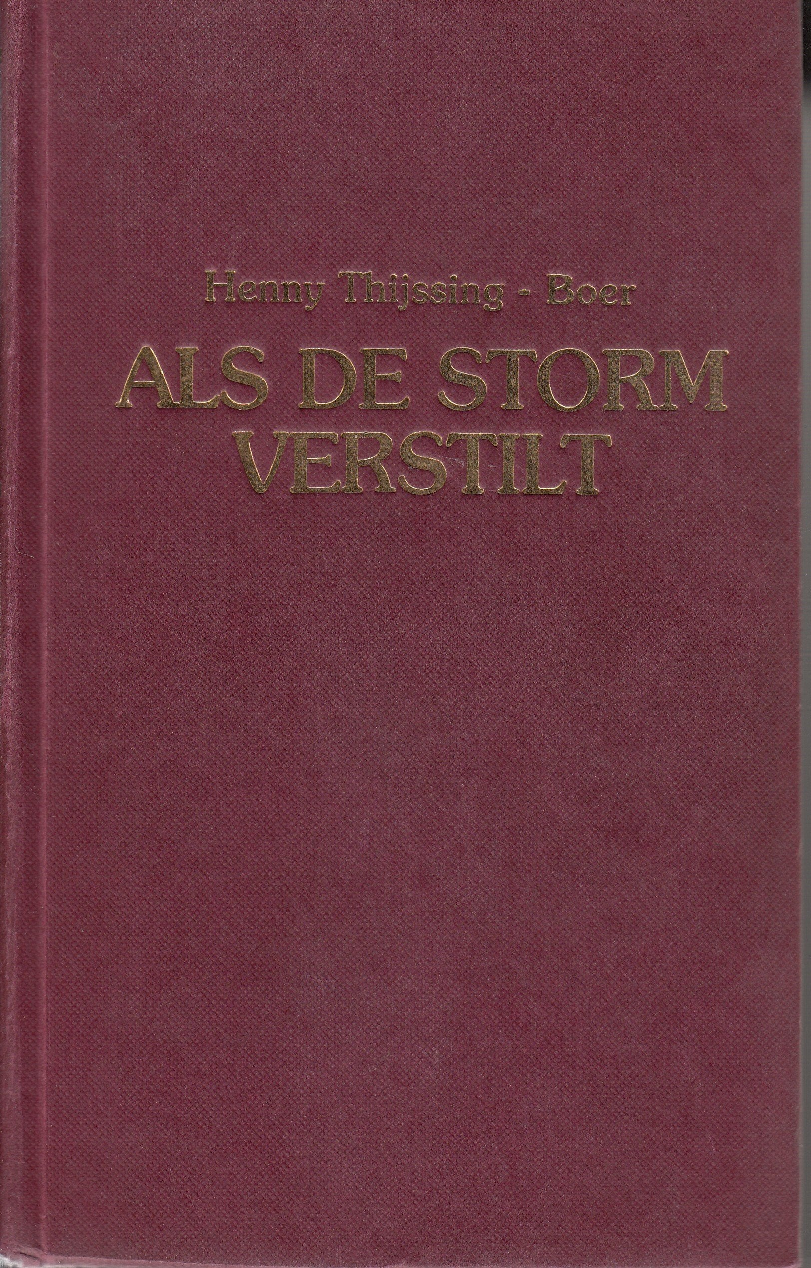 ALS DE STORM VERSTILT Books