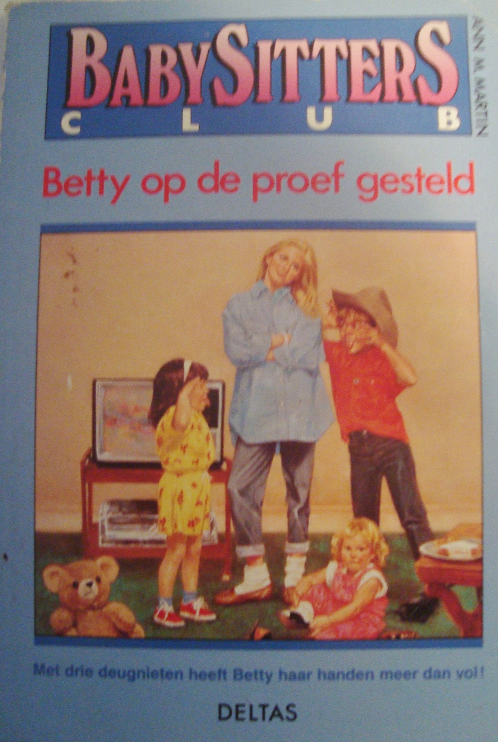 Betty op de proef gesteld (De Babysittersclub, 5) Novels & Short Stories