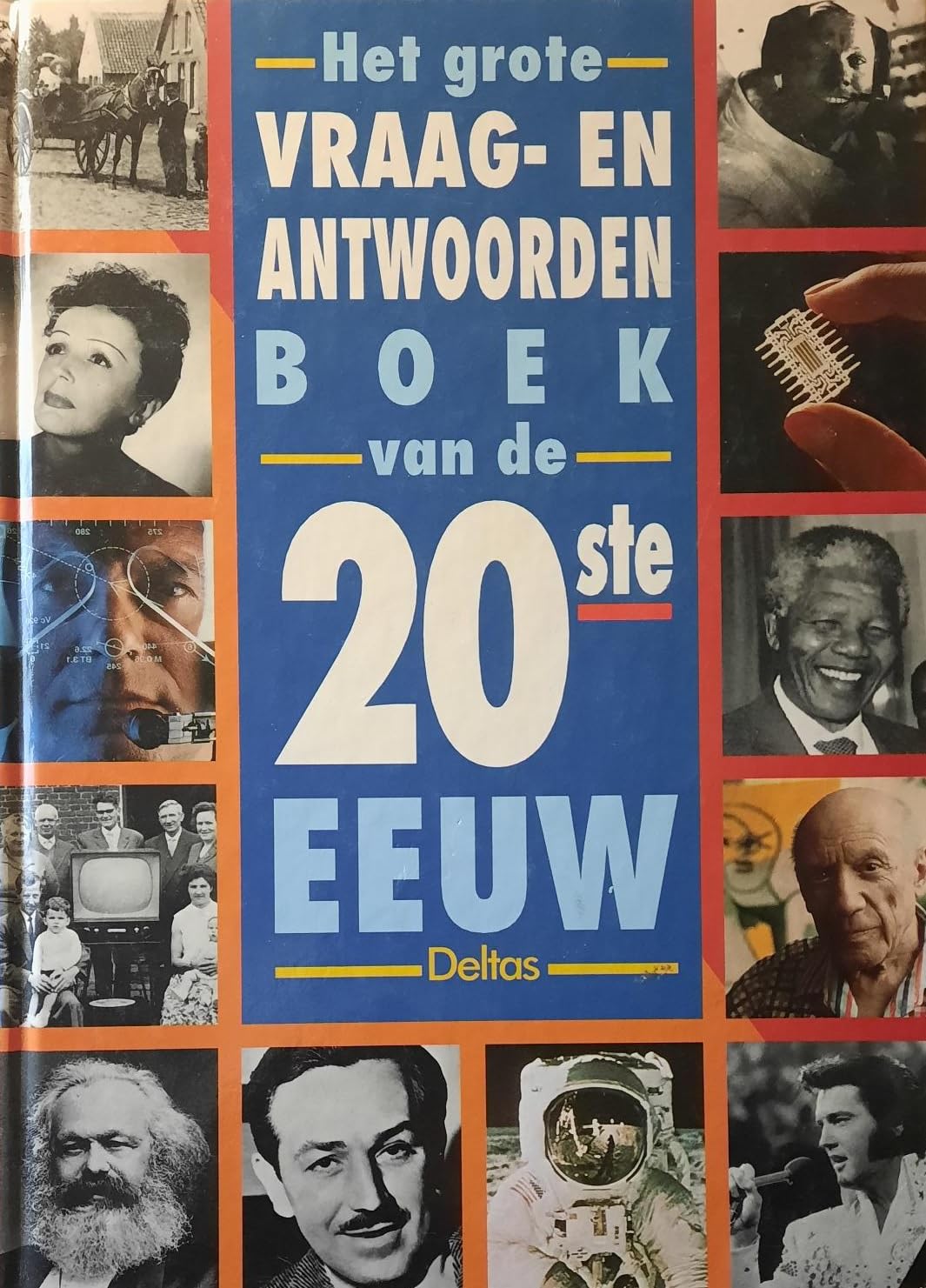 Het grote vraag- en antwoordenboek van de 20ste eeuw book