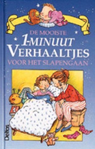 De mooiste 1-minuutverhaaltjes voor het slapengaan: Deltas book