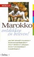 Merian live: Marokko: Marokko ontdekken en beleven! book