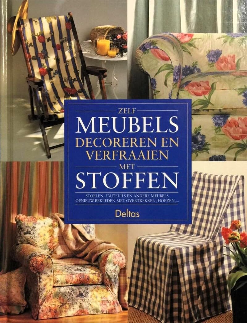 Zelf meubels decoreren en verfraaien met stoffen Books