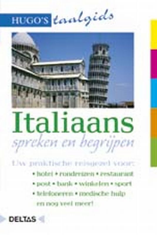 Italiaans spreken en begrijpen: Uw praktische reisgezel voor: hotel - rondreizen - restaurant - post - bank - winkelen - sport - telefoneren - medische hulp en nog veel meer! book