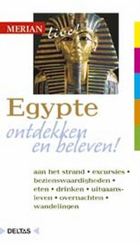 Merian live - Egypte: Egypte ontdekken en beleven book
