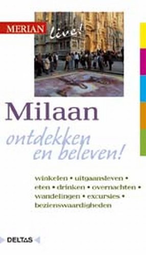 Merian live! Milaan: Milaan ontdekken en beleven! book