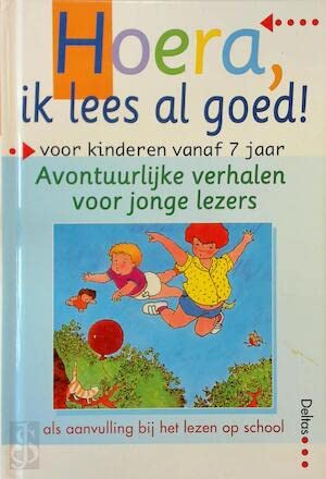 Hoera, ik lees al goed! Avontuurlijke verhalen Non-fiction
