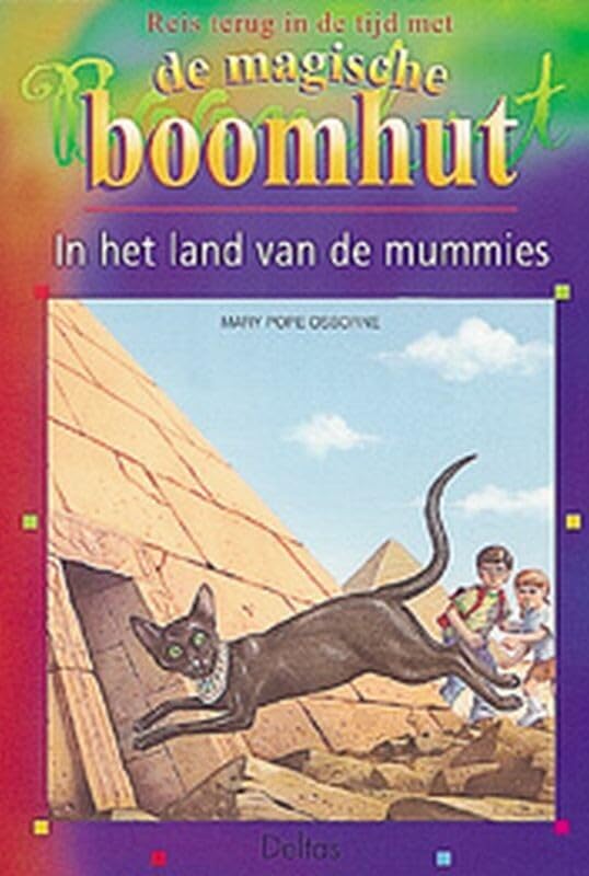 In het land van de mummies: Reis door de tijd met de magische boomhut book