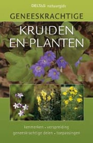 Geneeskrachtige kruiden en planten book