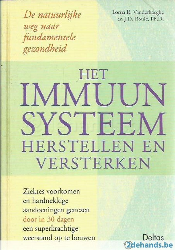 Het immuunsysteem herstellen en versterken Books