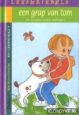 Een grap van Tom en andere leuke verhalen (Leeskriebels) Books