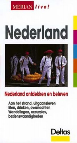Merian live - Nederland: Nederland ontdekken en beleven Leisure, Home & Garden