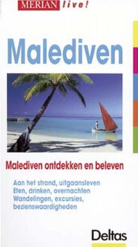 Merian live 129. Malediven: Malediven ontdekken en beleven book