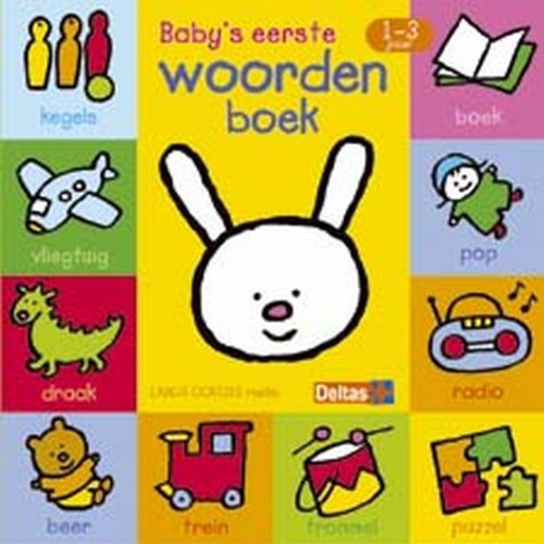 Lange oortjes Baby's eerste woordenboek / druk 1: Kleurrijk kijkboek. Parents & Children