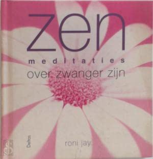 Zen meditaties over zwanger zijn: Deltas book