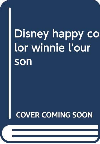 Disney Happy Color Winnie de Poeh (2t) / Disney Happy Color Winnie l'O book