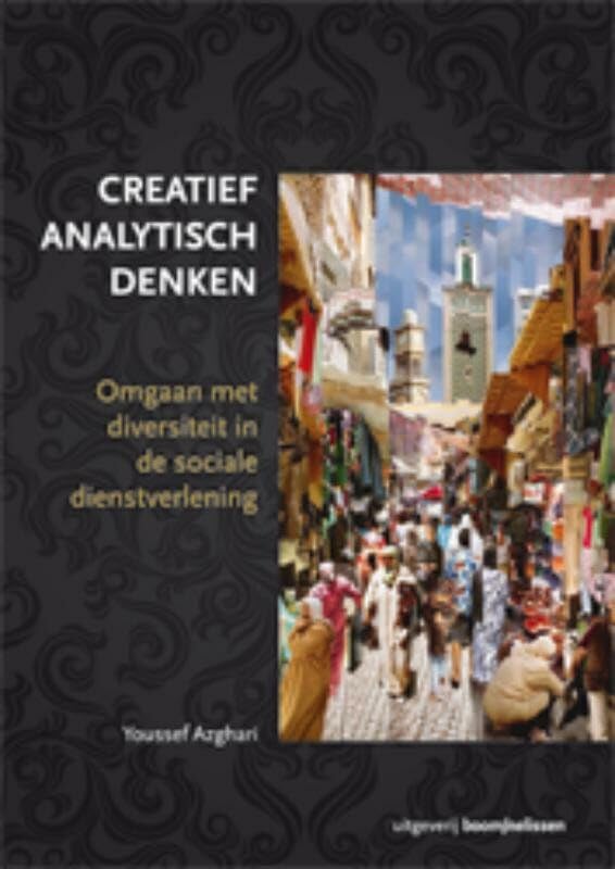 Creatief analytisch denken: omgaan met diversiteit in de sociale dienstverlening Business, Finance & Career