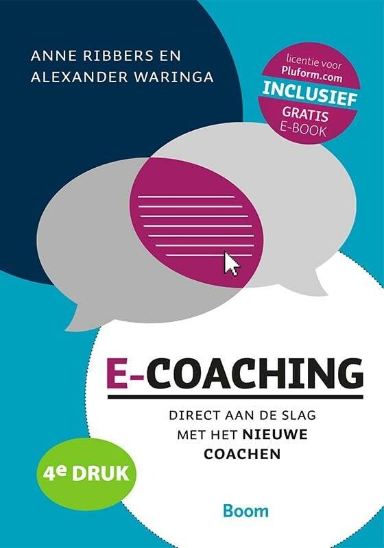 E-coaching: direct aan de slag met het nieuwe coachen Business, Finance & Career