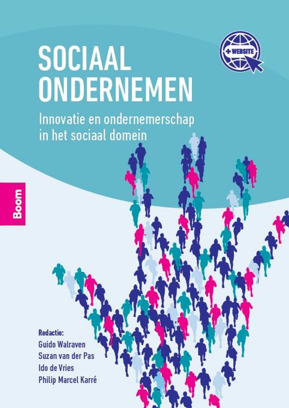 Sociaal ondernemen: innovatie en ondernemerschap in het sociaal domein book