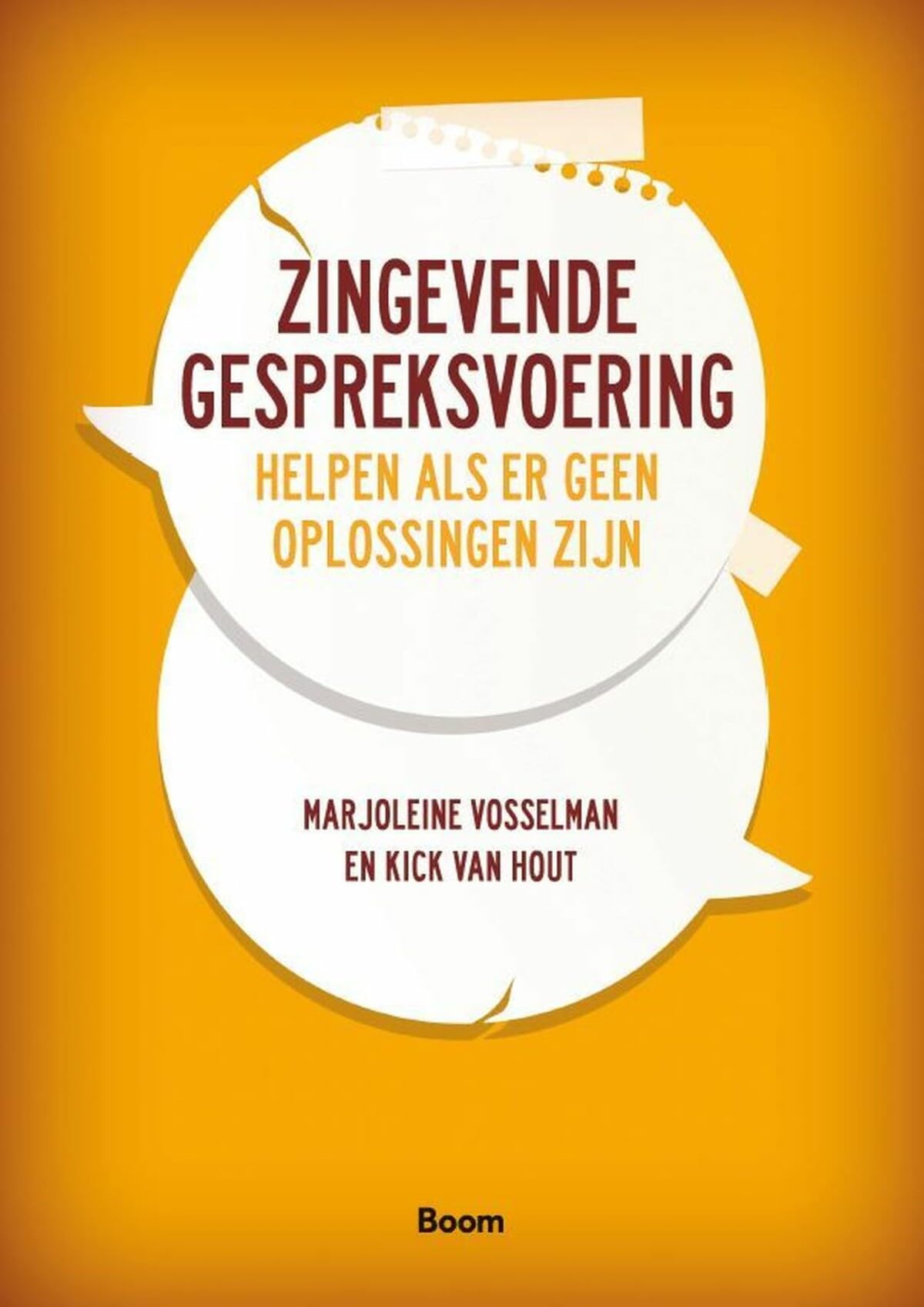 Zingevende gespreksvoering: helpen als er geen oplossingen zijn book