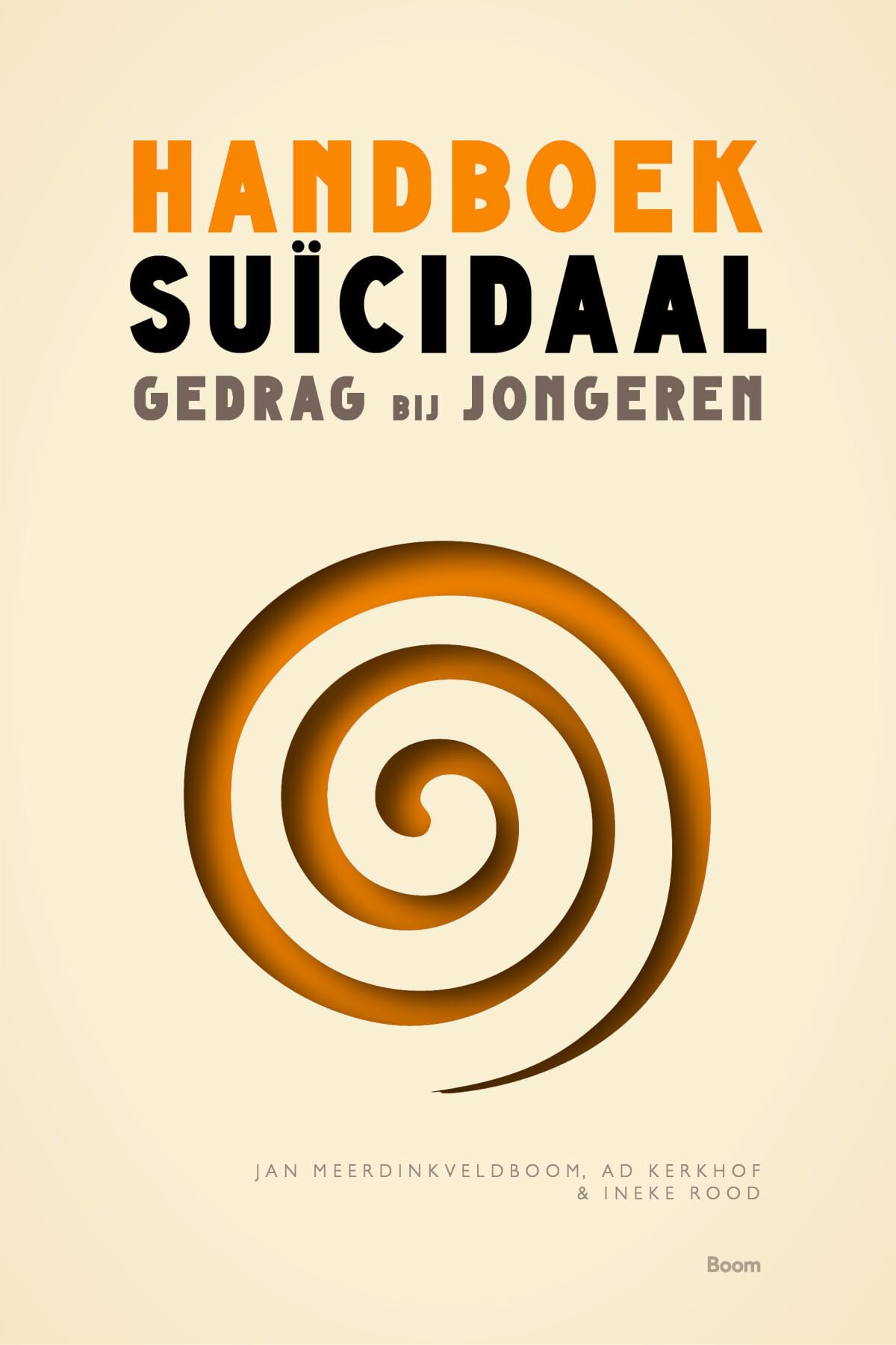 Handboek suïcidaal gedrag bij jongeren: individuele en gezinsbehandeling book