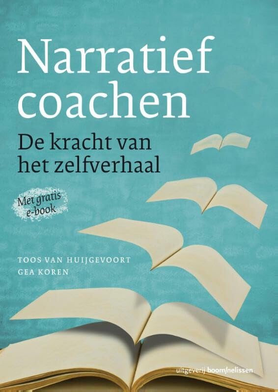 Narratief coachen: de kracht van het zelfverhaal book