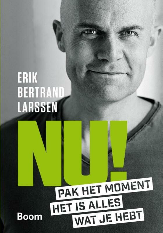 Nu!: pak het moment, het is alles wat je hebt book