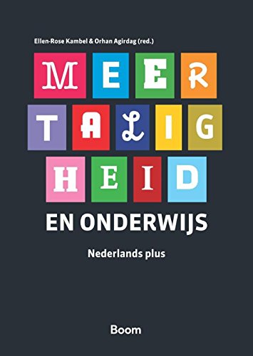 Meertaligheid en onderwijs: Nederlands plus book