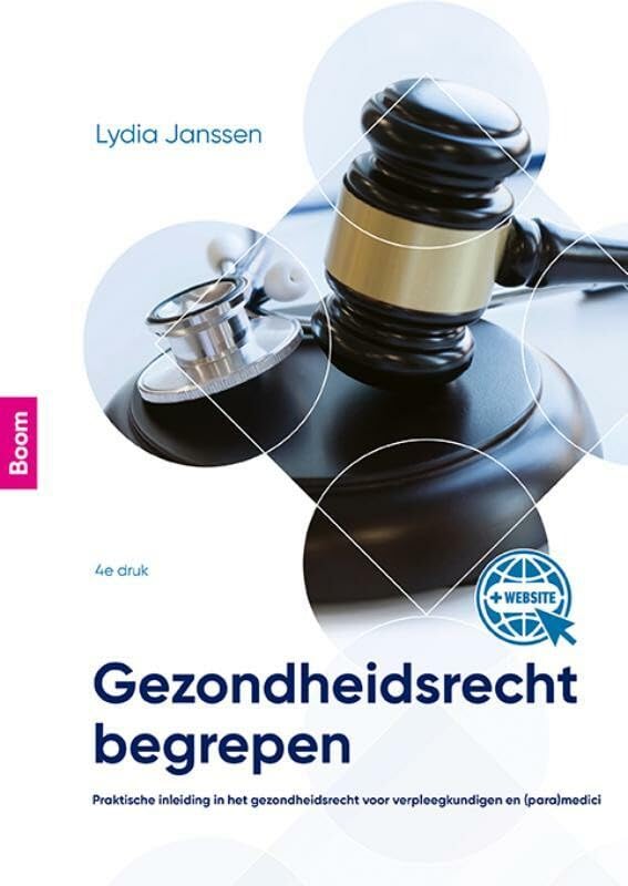 Gezondheidsrecht begrepen: Praktische inleiding in het gezondheidsrecht voor verpleegkundigen en (para)medici book