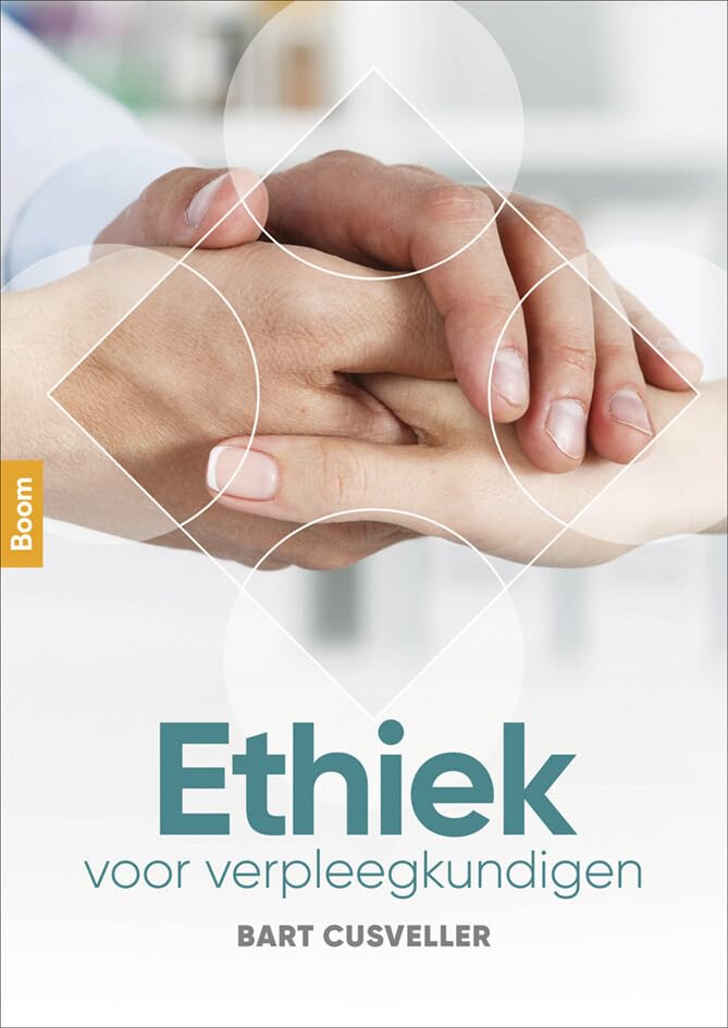 Ethiek voor verpleegkundigen: omgaan met morele issues in de zorg book