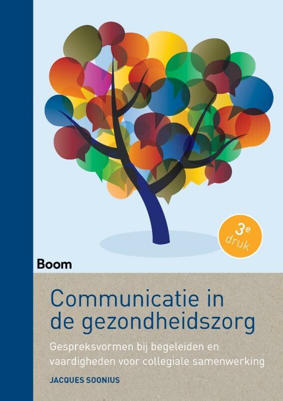 Communicatie in de gezondheidszorg: gespreksvormen bij begeleiden en vaardigheden voor collegiale samenwerking book