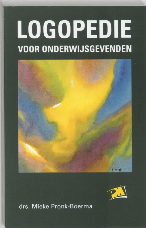 Logopedie voor onderwijsgevenden: deel 1: Eigen stem en uitspraak , deel 2: Taal-, spraak-, stem- en gehoorstoornissen bij kinderen book