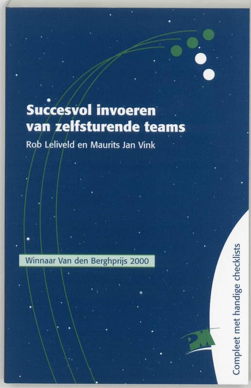 Succesvol invoeren van zelfsturende teams (PM-reeks) Business, Finance & Career