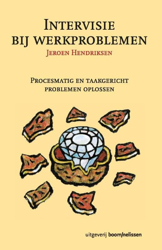 PM-reeks Intervisie bij werkproblemen: procesmatig en taakgericht problemen oplossen book