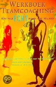 Werkboek teamcoaching: en nu echt aan de slag (PM-reeks) Books