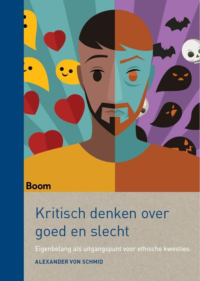 Kritisch denken over goed en slecht: eigenbelang als uitgangspunt voor ethische kwesties book