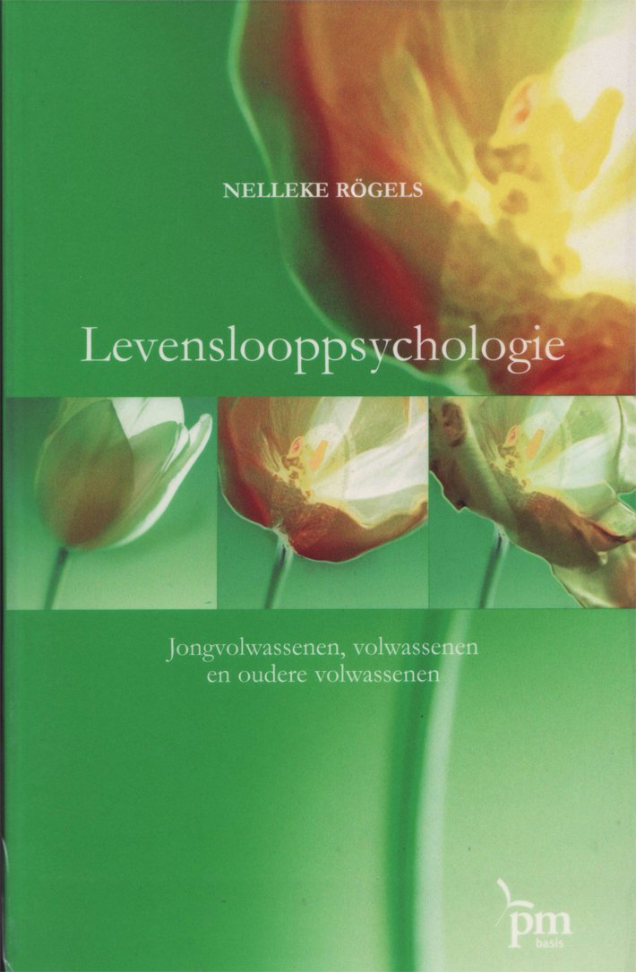 Levenslooppsychologie: jongvolwassenen, volwassenen en oudere volwassenen book