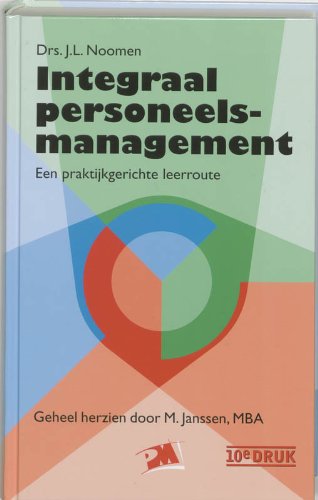 Integraal personeelsmanagement: een praktijkgerichte leerroute Books