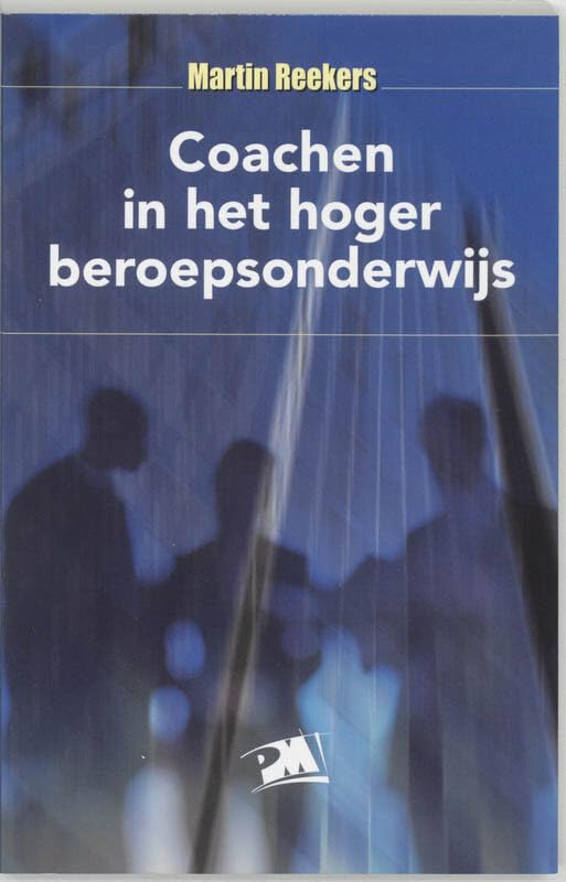 Coachen in het hoger beroepsonderwijs (PM-reeks) Books