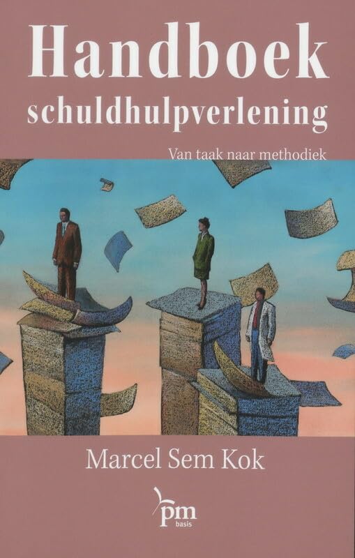 Handboek schuldhulpverlening: van taak naar methodiek book