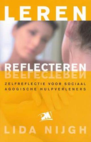 Leren reflecteren: zelfreflectie voor sociaal agogische hulpverleners book
