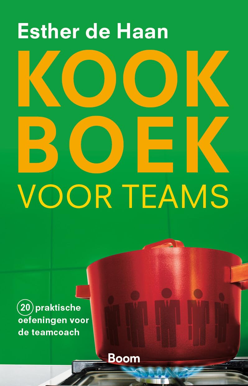 Kookboek voor teams: 20 praktische oefeningen voor de coach book