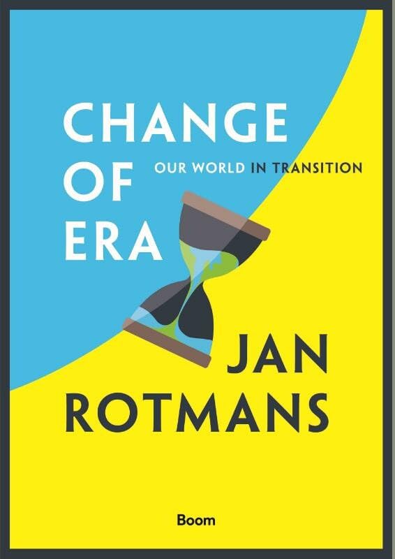 Change of era: Our world in transition Business, Finance & Career