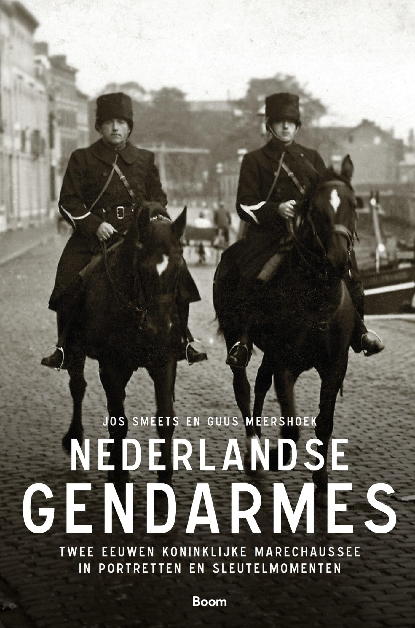 Nederlandse gendarmes: Twee eeuwen Koninklijke Marechaussee in portretten en sleutelmomenten book