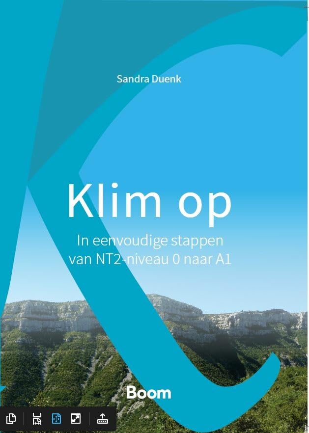 Klim op: in eenvoudige stappen van NT2-niveau 0 naar A1 Foreign Languages ​​& Dictionaries