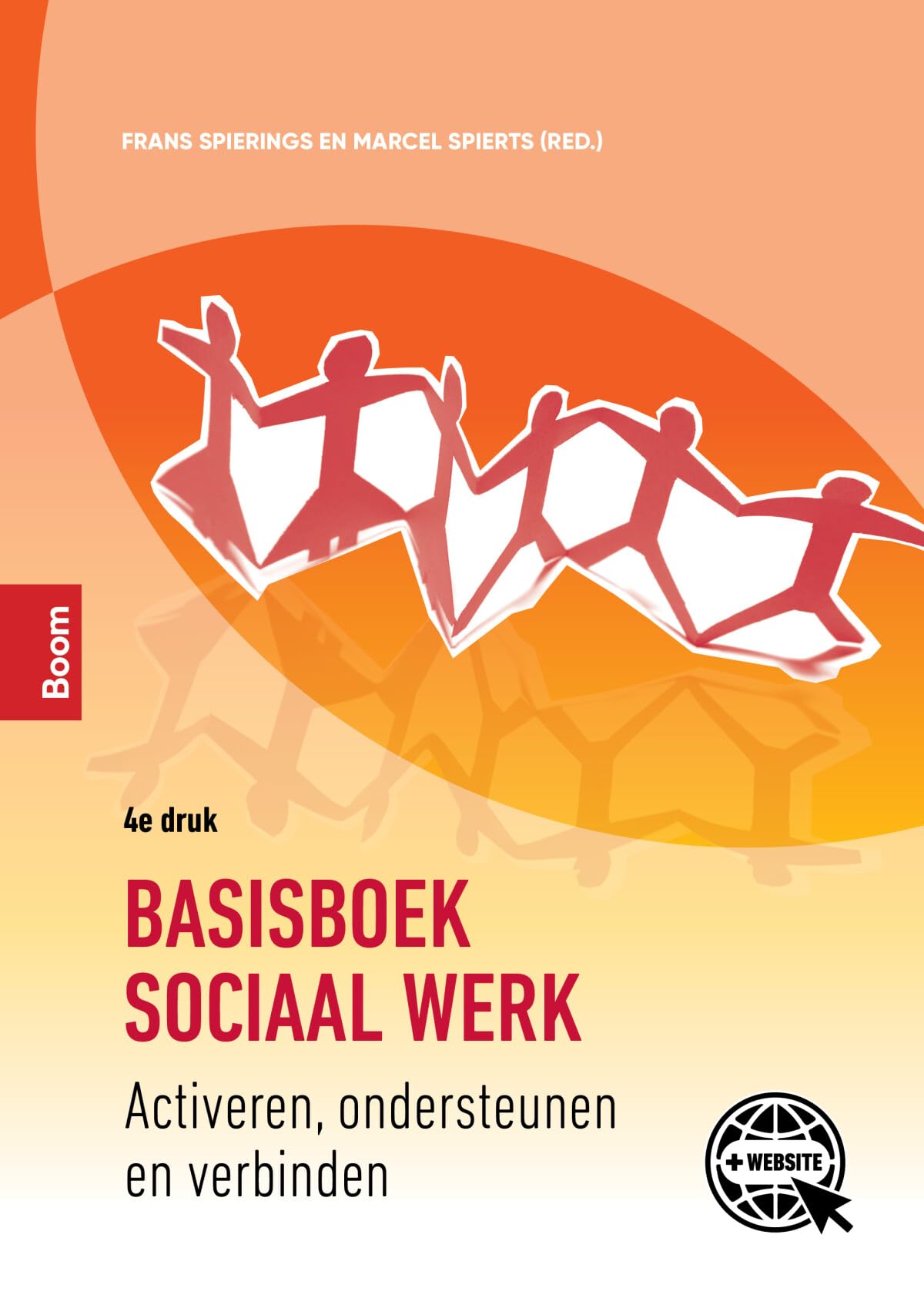 Basisboek sociaal werk: Activeren, ondersteunen en verbinden book
