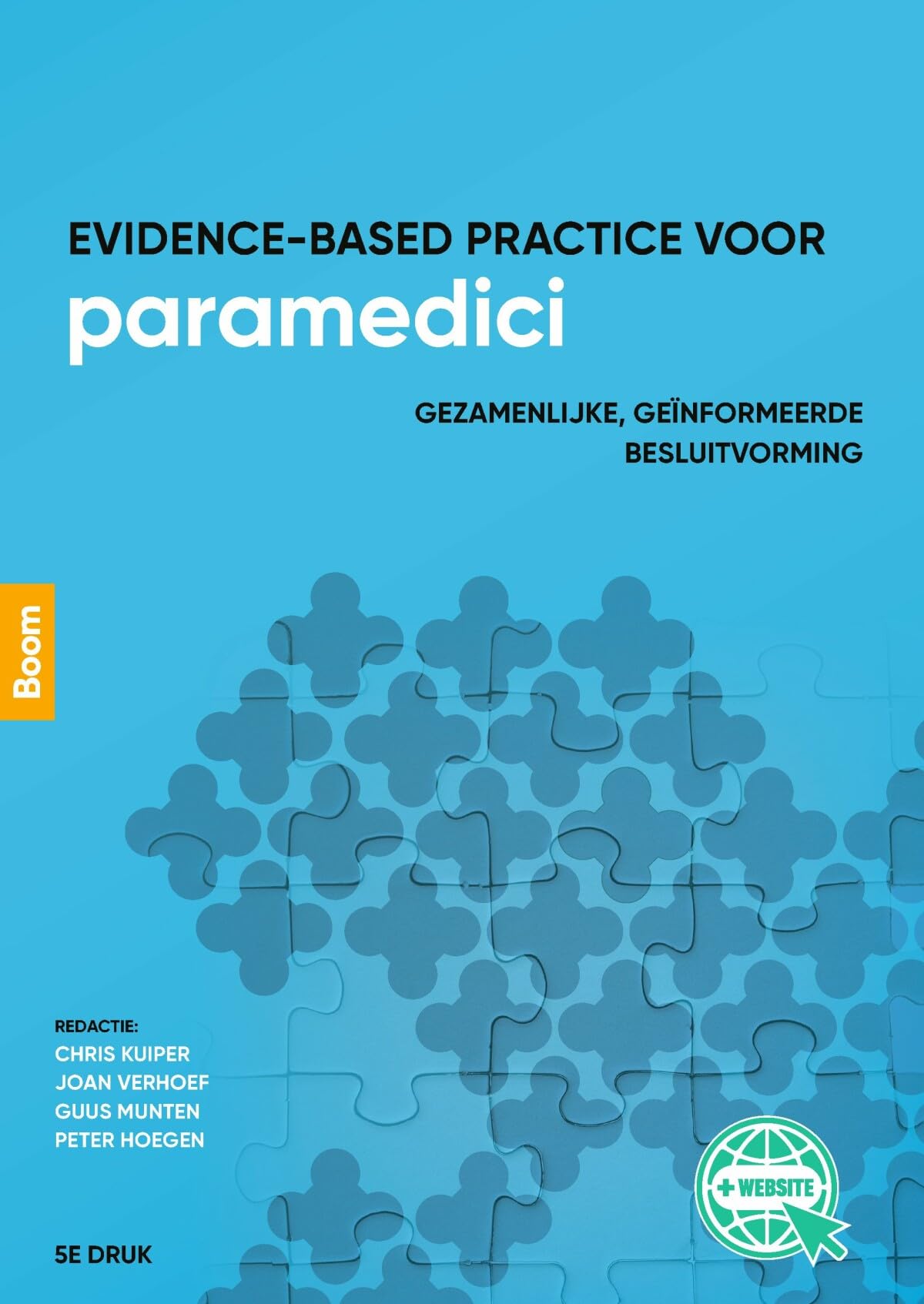 Evidence-based practice voor paramedici: gezamenlijke geïnformeerde besluitvorming Books