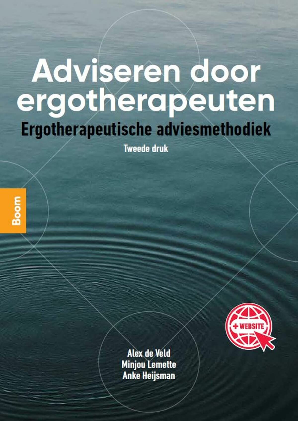 Adviseren door ergotherapeuten: ergotherapeutische adviesmethodiek book