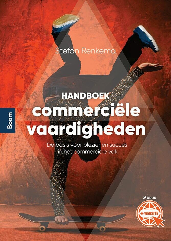 Handboek commerciële vaardigheden: de basis voor plezier en succes in het commerciële vak book
