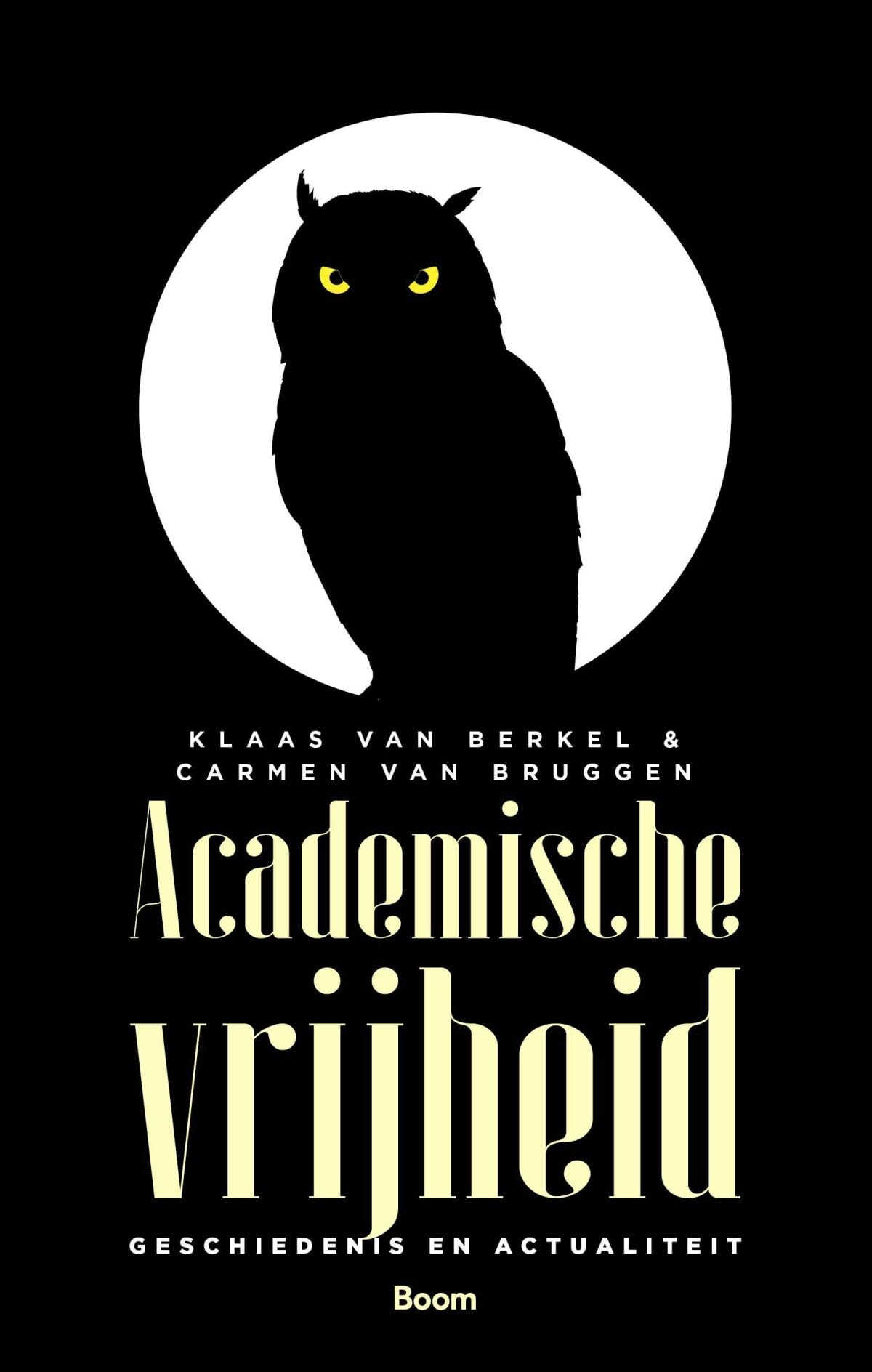 Academische vrijheid: geschiedenis en actualiteit Politics & History